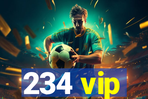 234 vip